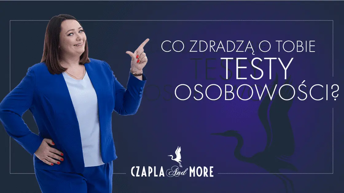 TESTY OSOBOWOŚCI – CO ZDRADZĄ O TOBIE ?